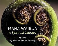 Mana Wairua - A Spiritual Journey